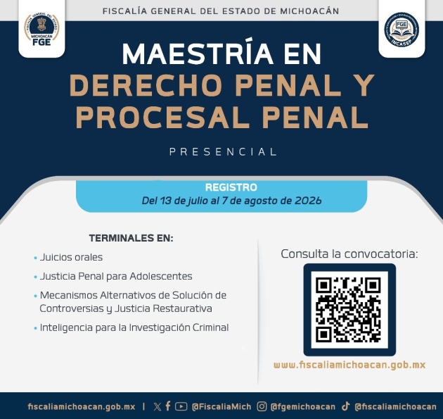 Convoca FGE a personal de la institución y a profesionistas a cursar la Maestría en Derecho Penal y  Procesal Penal