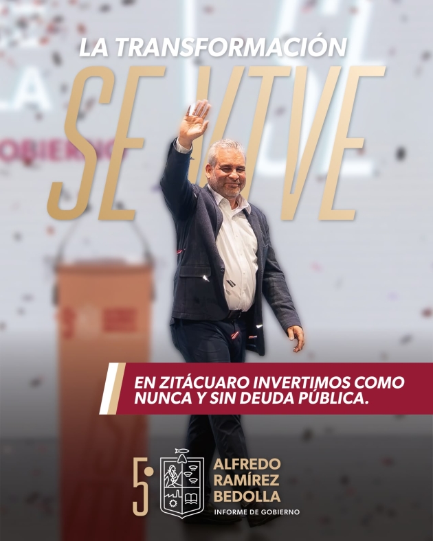 Alfredo Ramírez Bedolla rinde Informe en Zitácuaro y destaca obras, salud y empleo para la Región Oriente