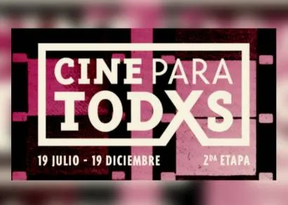 Â¡Ya viene la segunda etapa de Cine para todxs! 