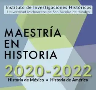 ABIERTA CONVOCATORIA PARA MAESTRÃA EN HISTORIA EN LA UMSNH   