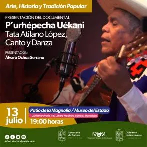Se Convoca a la presentación del documental Púrhépecha Uékani: Tata Atilano López 
