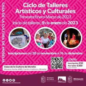 Inician inscripciones para los talleres de la Casa de la Cultura de Morelia 