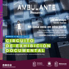 El Próximo jueves se proyectará la última función de Ambulante Presenta 2023* 