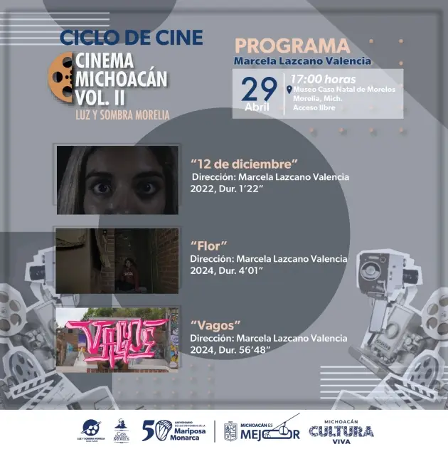 Cinema Michoacán presenta el trabajo Cinematográfico de la Realizadora moreliana Marcela Lazcano 