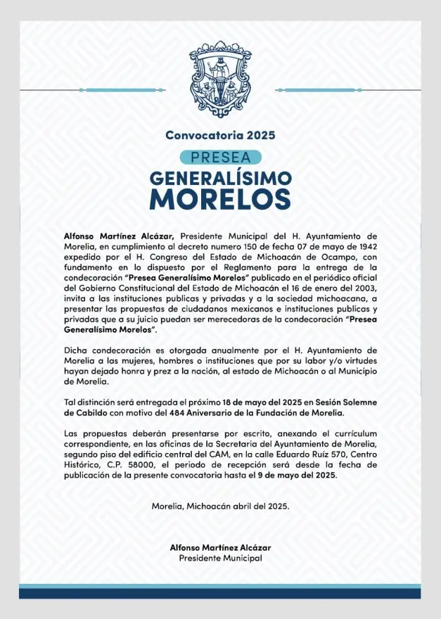 Abierta, la convocatoria del Gobierno de Morelia para la Presea Generalísimo Morelos 