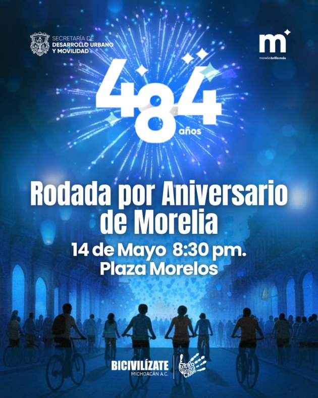 Invita Gobierno de Morelia a Gran rodada nocturna, el 14 de mayo 2025 