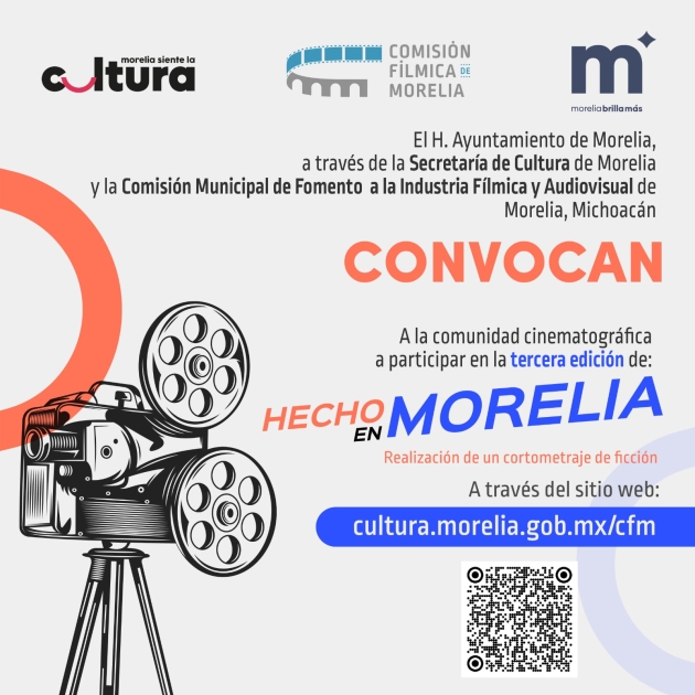 Comisión Fílmica lanza tercera edición de la convocatoria "Hecho en Morelia" 