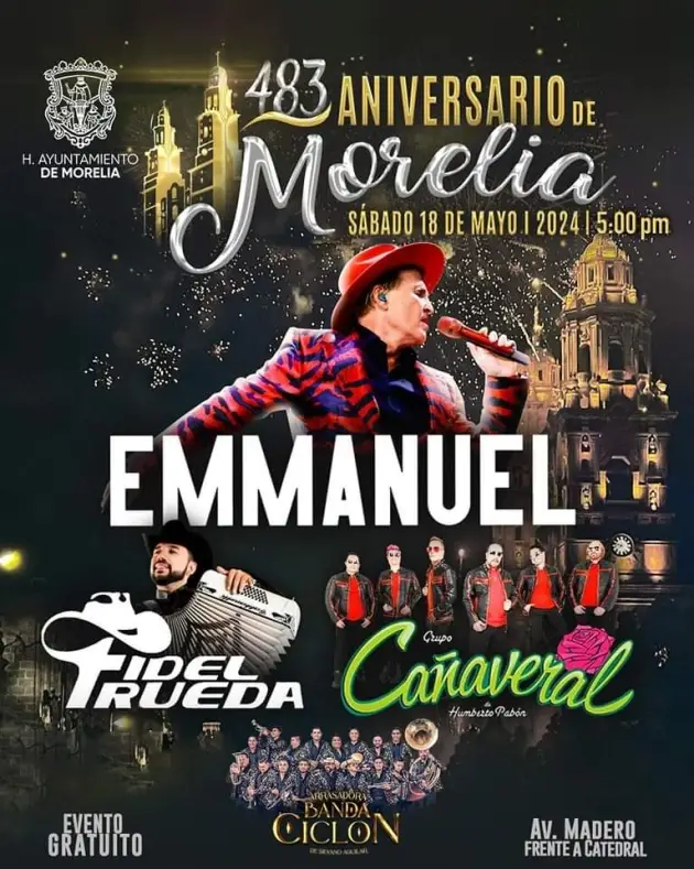 Emmanuel Encabeza el Espectáculo de  Celebración del 483 Aniversario de Morelia  