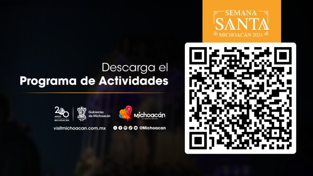 Michoacán te espera con más de 800 actividades para disfrutar en Semana Santa  