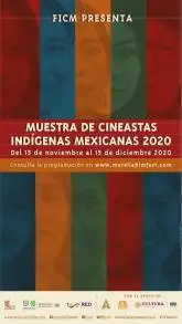 El FICM presenta la Muestra de Cineastas Indígenas Mexicanas 2020